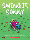 Cover image for Swing It, Sunny